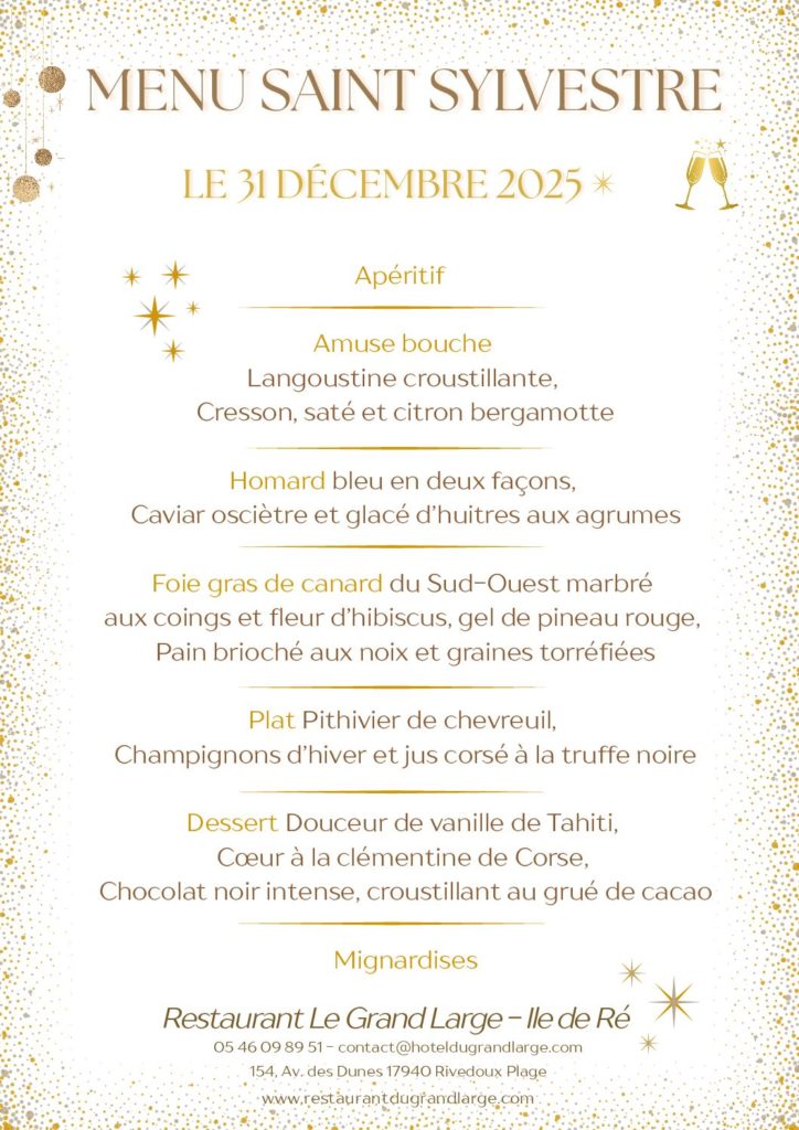 Menu Dégustation Saint Sylvestre - Restaurant Le Grand Large - Ile de Ré