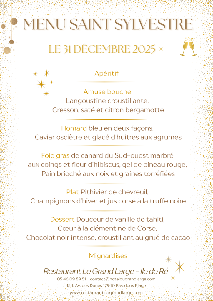 Menu Dégustation Saint Sylvestre - Restaurant Le Grand Large - Ile de Ré